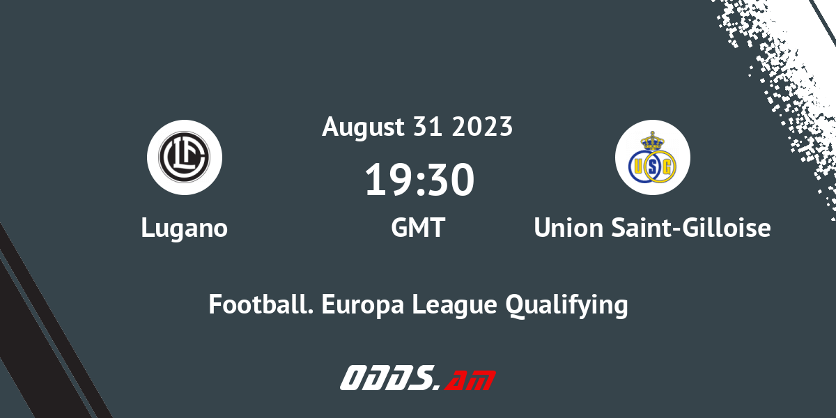 LUGANO 0-1 UNION SAINT-GILLOISE EXTENDED HIGHLIGHTS